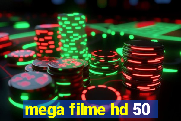 mega filme hd 50